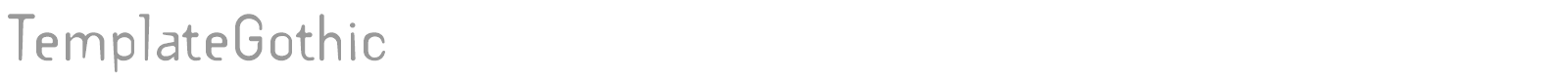 TemplateGothic font preview